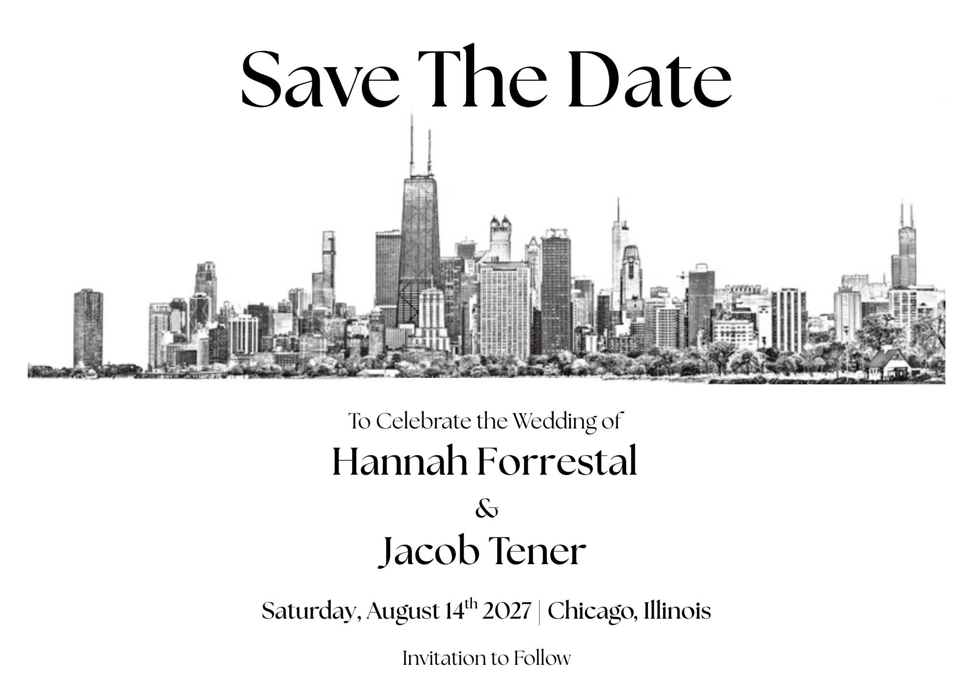 Save the date invitation for Hannah Forrestal and Jacob Tener on Saturday, August 14th 2027 in Chicago, Illinois